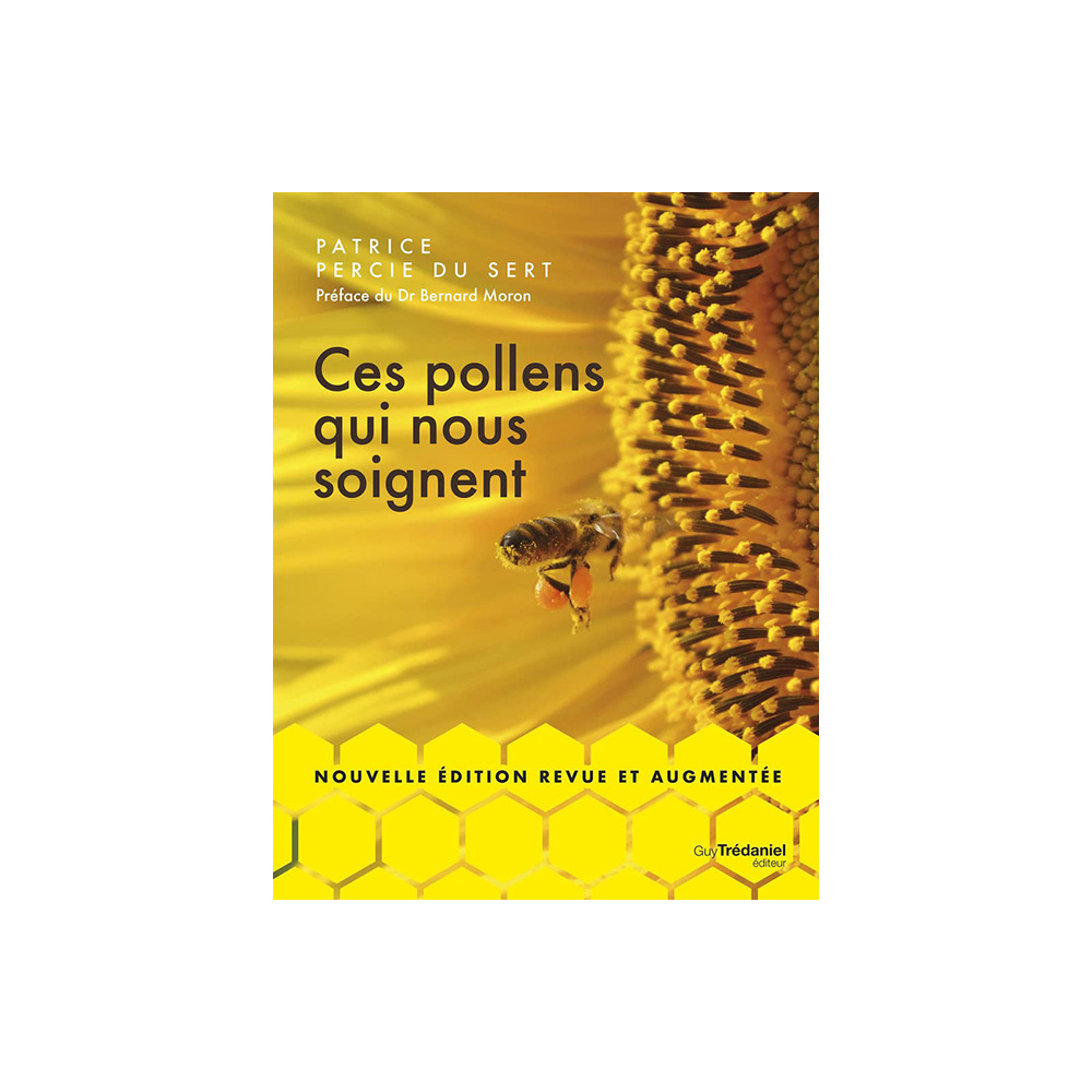 Ces pollens qui nous soignent - Percie du Sert