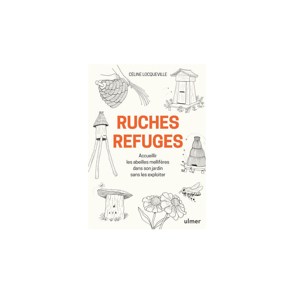 Ruche refuges