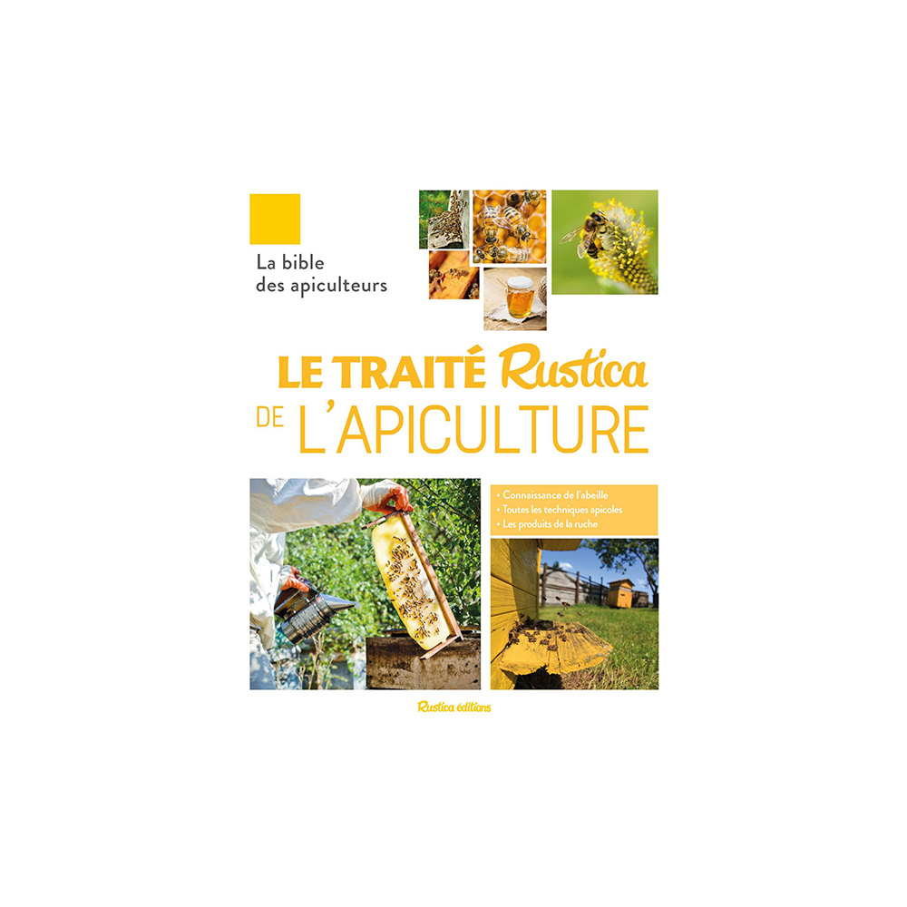 Le traité de l'apiculture