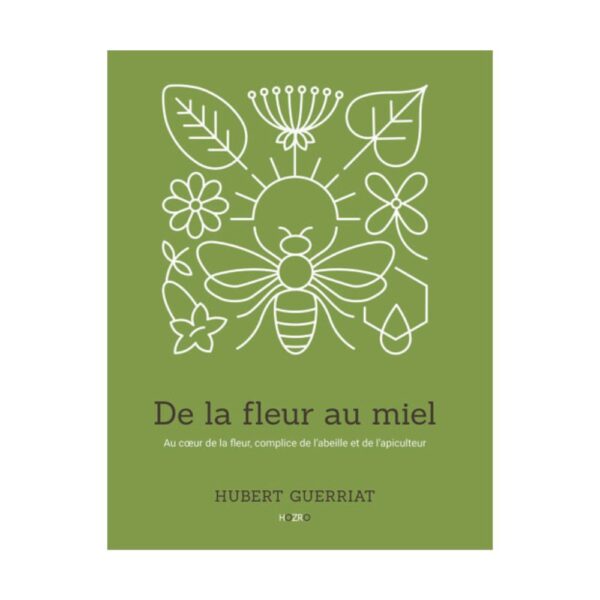Livre "De la Fleur au Miel"