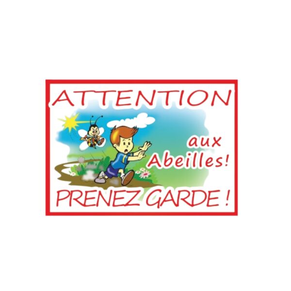 Affiche colorée: enfant courant devant une abeille, texte rouge “ATTENTION … PRENEZ GARDE !”